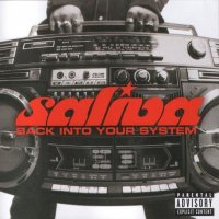 Saliva - Back Into Your System (2002)  Lossless