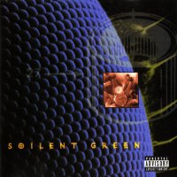 Soilent Green - Pussysoul (1995)