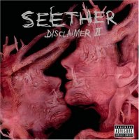 Seether - Disclaimer II (2004)