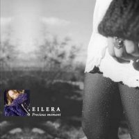 Eilera - Precious Moment (2005)