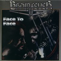 Brainfever - Face To Face (1985)