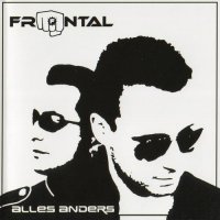 Frontal - Alles Anders (2012)