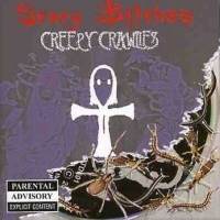 Scary Bitches - Creepy Crawlies (2004)