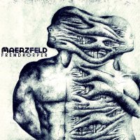 Maerzfeld - Fremdkörper (2013)