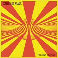 Screeching Weasel - Television City Dream (1998)