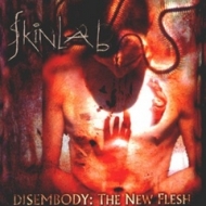 Skinlab - Disembody:The New Flesh (1999)