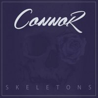 Connor - Skeletons (2016)