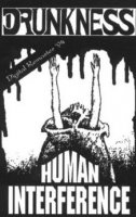 Drunkness - Human Interference (1993)