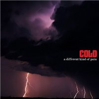 Cold - A Different Kind of Pain (2005)