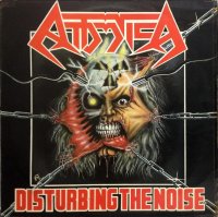 Attomica - Disturbing The Noise (Remastered 2004) (1991)  Lossless