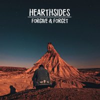 Hearthsides - Forgive & Forget (2016)