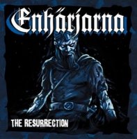 Enhärjarna - The Resurrection (2009)