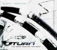 Blank & Moonitor - Uturn 3: The Dark Side Of The Beat (2004)