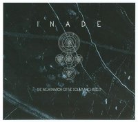 Inade - The Incarnation Of The Solar Architects (2009)