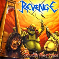 Revenge - Death Sentence (Reissued 2013) (2009)