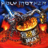 Holy Mother - Toxic Rain (1998)