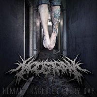 Noostrak - Human Tragedies Every Day (2012)