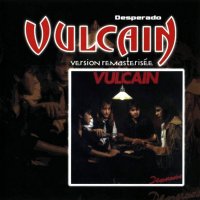 Vulcain - Desperado (1985)