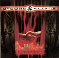 Cyborg Attack - Blutgeld (2001)