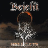 Bejelit - Hellgate (2004)