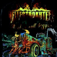 Hellectrokuters - Rock \'n Roll Beggars (2012)