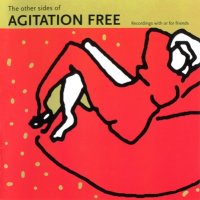 Agitation Free - The Other Side Of Agitation Free [GoD 1999] (1974)  Lossless