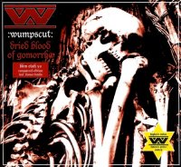 :wumpscut: - Dried Blood Of Gomorrha (Remastered Edition 2007) (2000)