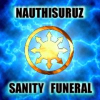 Nauthisuruz - Sanity Funeral