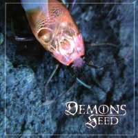 Demons Seed - Down Of a New World (2006)