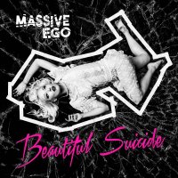 Massive Ego - Beautiful Suicide (2CD) (2017)