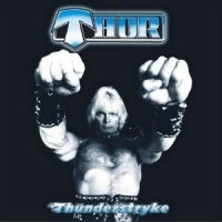 Thor - Thunderstryke (2012)