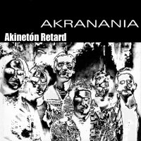 Akinetón Retard - Akranania (2001)