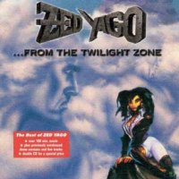 Zed Yago - From the Twilight Zone Best ( 2 CD ) (2002)
