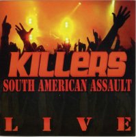 Killers - South American Assault (1994)