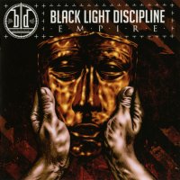 Black Light Discipline - Empire (2008)