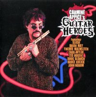 Carmine Appice - Carmine Appice\'s Guitar Heroes (2010)