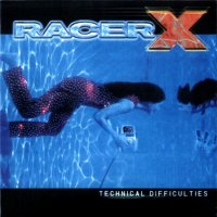 Racer X - Technical Difficulties (2000)