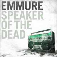 Emmure - Speaker Of The Dead (2011)