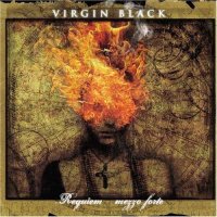 Virgin Black - Requiem-Mezzo Forte (2CD) (2007)  Lossless