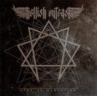 Hellish Outcast - Stay Of Execution (2015)  Lossless