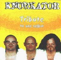 Knorkator - Tribute to uns selbst (2000)