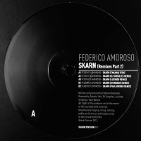 Federico Amoroso - Skarn (Remixes Part 2) (2017)