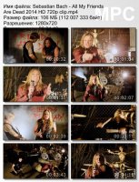 Клип Sebastian Bach - All My Friends Are Dead HD 720p (2014)