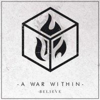 A War Within - Believe (2016)