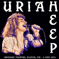 Uriah Heep - Orpheum Theatre Boston, 6 May 1976 (2CD Bootleg) (1976)  Lossless