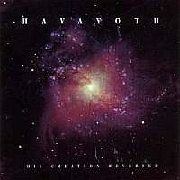 Havayoth - His Creation Reversed (2000)