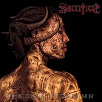 Sacrifice - The Ones I Condemn (Limited Edition) (2009)