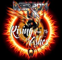 Weapon UK - Rising From The Ashes (2014)