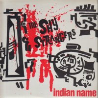 The Shy Strangers - Indian Name (1986)