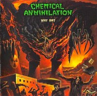 Chemical Annihilation - Why Die? (2009)